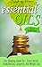 Essential Oils: Life Changing Guide For - Stress Relief, Aromatherapy, Longevity, And Weight Loss (Lose Weight Naturally, Live Longer, Oils For Weight ... Naturopathy, Relaxation, Holistic Medicine)