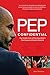 Pep Confidential: Inside Pep Guardiola's First Season at Bayern Munich