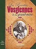 Image de Les recettes vosgiennes de ma grand-mÃ¨re (French Edition)