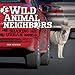 Wild Animal Neighbors: Sharing Our Urban World