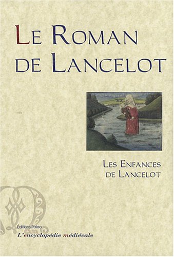 Le  roman de Lancelot