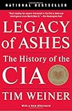 Legacy of Ashes: The History of the CIA