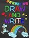 Draw And Write Journal: Writing Drawing Journal For Kids