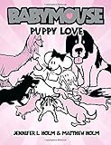 Babymouse #8: Puppy Love