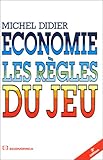 Image de Economie : Les RÃ©gles du Jeu