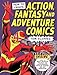 How to Create Action, Fantasy and Adventure Comics by 
