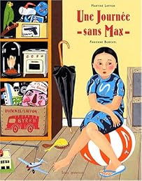 Une  journée sans Max