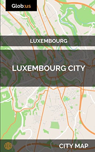 !B.E.S.T Luxembourg City, Luxembourg - City Map<br />P.D.F