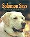 Solomon Says Observations of an Innkeeper Dog by 