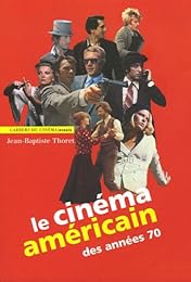 Le  cinéma américain des années 70