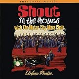 Shout in the House (Urban Praise Worship)