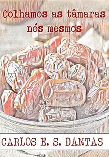Livro Colhamos as tâmaras nós mesmos
