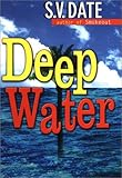 Front cover for the book Deep Water by S. V. Date