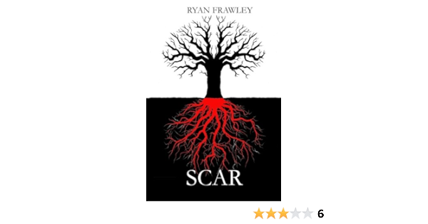 Scar Frawley Ryan 9780986901300 Amazon Com Books