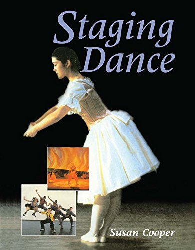 Staging Dance (Theatre Arts (Routledge Paperback))