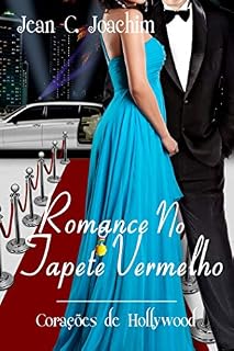 Livro Romance No Tapete Vermelho (Corações de Hollywood Livro 2)