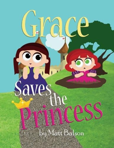Grace Saves the Princess