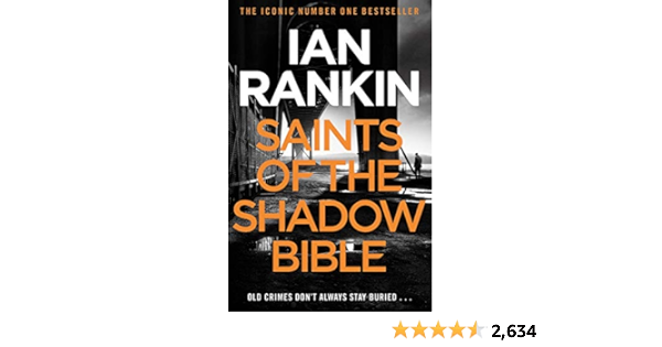 Amazon Com Saints Of The Shadow Bible Ebook Rankin Ian Kindle Store