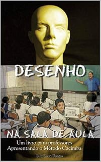 Livro Desenho na sala de aula: método cacimba
