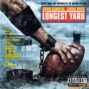 Teddy Castellucci Various Artists The Longest Yard Amazon Com Music