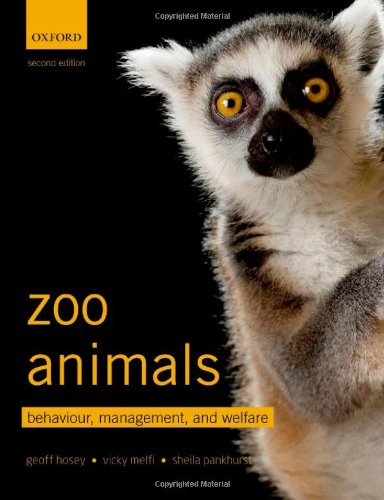Zoo Animals Behaviour, Management, and Welfare 2/e (Paperback)