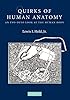 Quirks Of Human Anatomy An Evo Devo Look At The Human Body