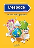 Image de Les Dossiers Hachette Découverte du monde Cycle 2 - L'espace - Guide + photofiches - Ed. 2014