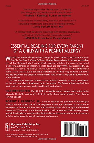 The Peanut Allergy Epidemic, Third Edition: What's Causing It and How to Stop It