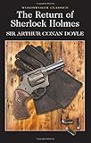 Return of Sherlock Holmes (Wordsworth Classics)