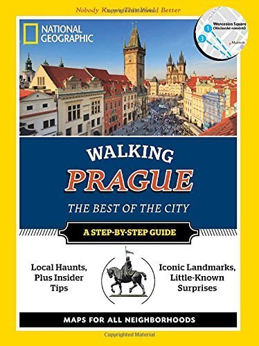 National Geographic Walking Prague: The Best of the City (National Geographic Walking the Best of the City) by Tizard, Will (March 3, 2015) Paperback