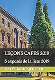 LEÇONS CAPES 2019: 5 exposés de la liste 2019 (LEÇONS CAPES MATHS) (French Edition) by 