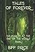 The Forest at the End of the World (Tales of Forever) by Biff Price