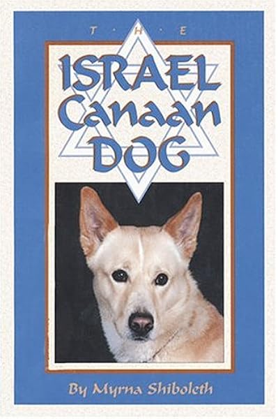 Get The Israel Canaan Dog Shiboleth Myrna 9780931866715 Amazon Com For iPhone Free Get Wallpaper The Israel Canaan Dog Shiboleth Myrna 9780931866715 Amazon Com Free