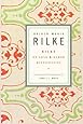 Rilke on Love and Other Difficulties: Translations and Considerations