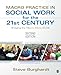 Macro Practice in Social Work for the 21st Century: Bridging the Macro-Micro Divide