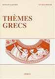 Thèmes grecs by