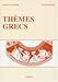 Thèmes grecs by