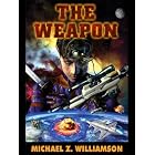 The Weapon (Freehold Series Book 2)