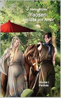 Livro Yaosen: Jornada por Amor 1: (Partindo)