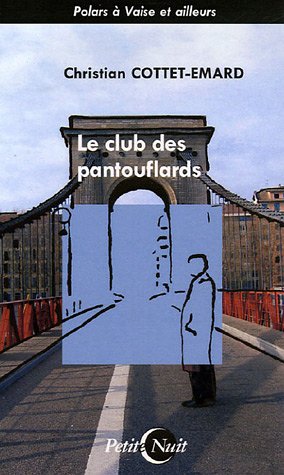 Le  club des pantouflards