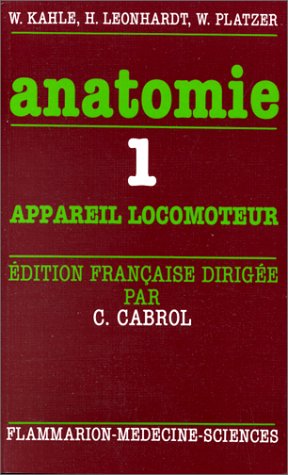 Anatomie by Werner Kahle, Werner Platzer, Christian Cabrol
