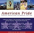 American Pride: Famous Americans Celebrate the USA