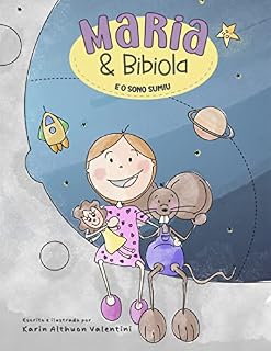 Livro Maria & Bibiola e o sono sumiu: Livro Infantil rimado em português do Brasil