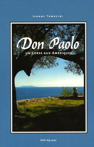 Don Paolo, un Corse aux Amériques