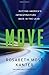 Move: Putting America's Infrastructure Back in the Lead - Book by Rosabeth Moss Kanter