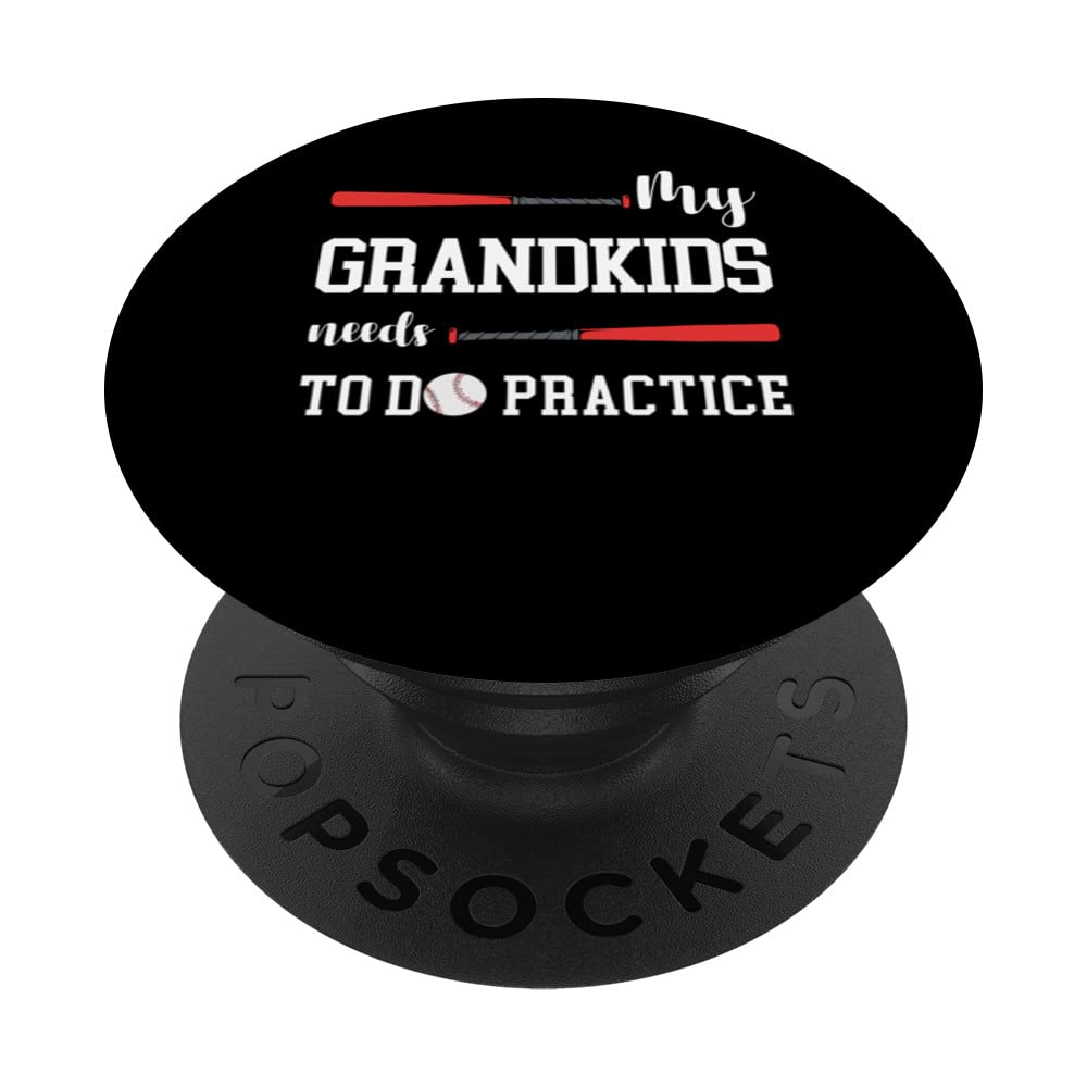 My grandkids needs to do practice sport baseball PopSockets Swappable PopGrip