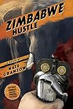 Zimbabwe Hustle by Nate Granzow, Kevin Granzow