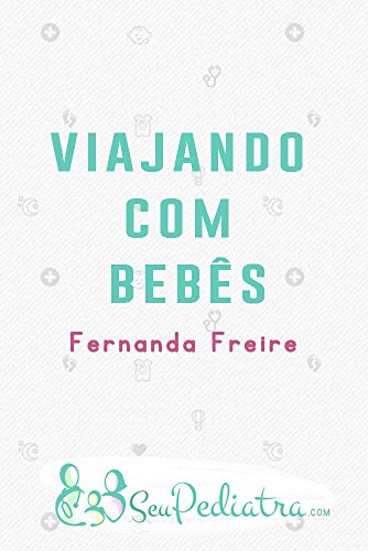 Livro Viajando Com Bebês