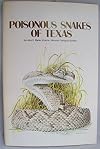 Poisonous Snakes of Texas