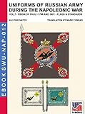 Uniforms of Russian army during the Napoleonic war Vol. 7: Flags and Standards 1796-1801 (Soldiers, by Aleksandr Vasilevich Viskovatov, Mark Conrad